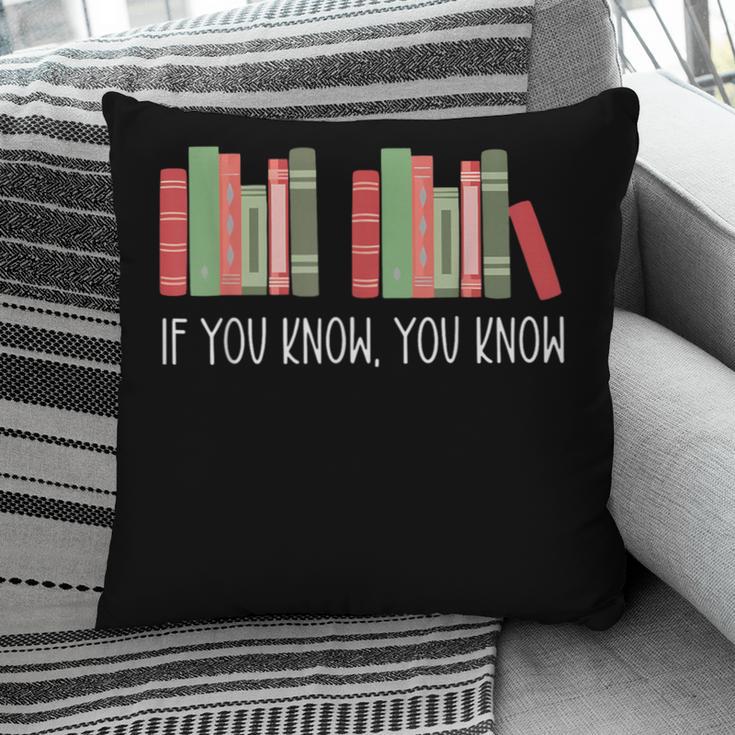 6 7 If You Know You Know Book Lover Six Seven Meme Pillowcase