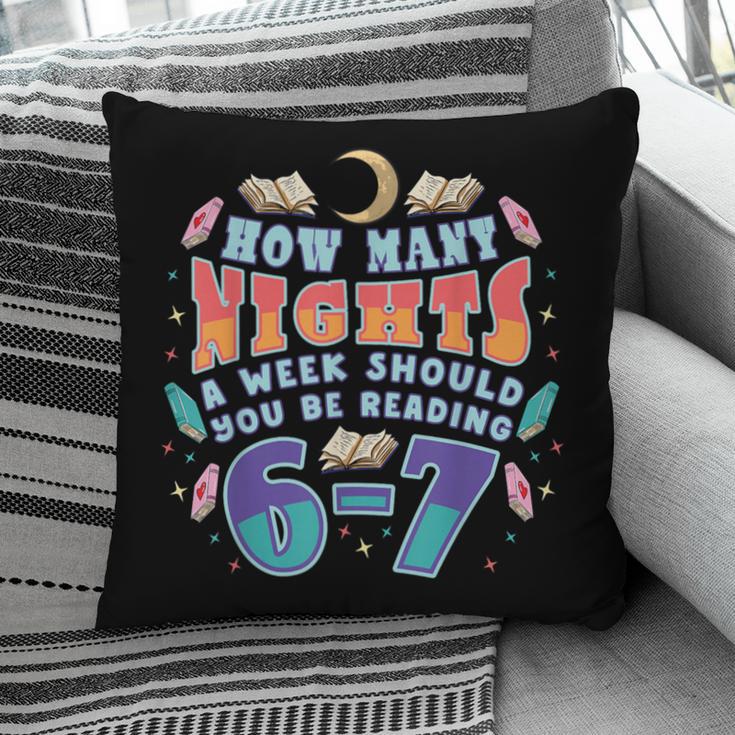 67 Meme Reading How Many Nights Should Read Book Six Seven Pillowcase
