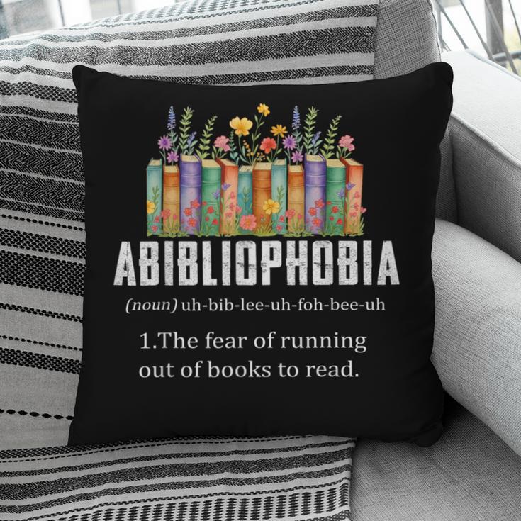 Abibliophobia Definition Book Reader Book Nerd Book Reading Pillowcase