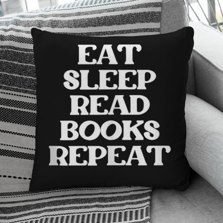 Book Lover Book Eat Sleep Read Books Repeat Pillowcase