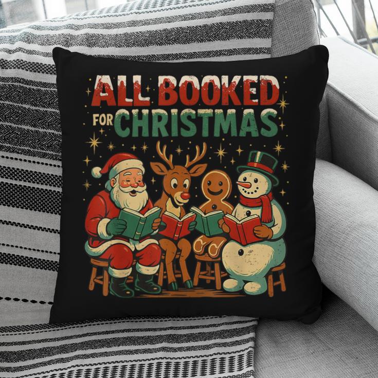 All Booked For Christmas Book Lover Pillowcase
