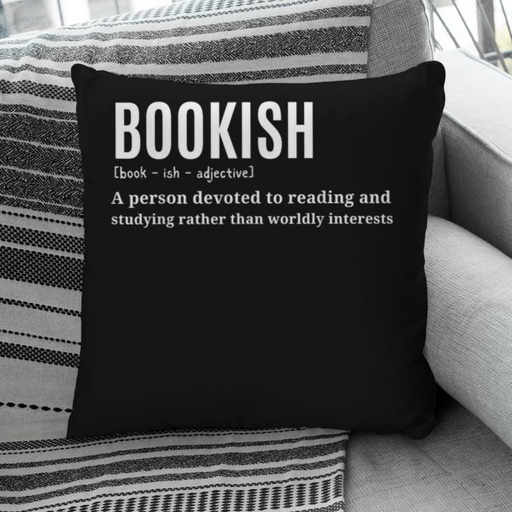 Bookish Definition Hilarious Bookworm Book Lover Reading Bookworm -Adults - Small Short Sleeve T-Shirt Pillowcase