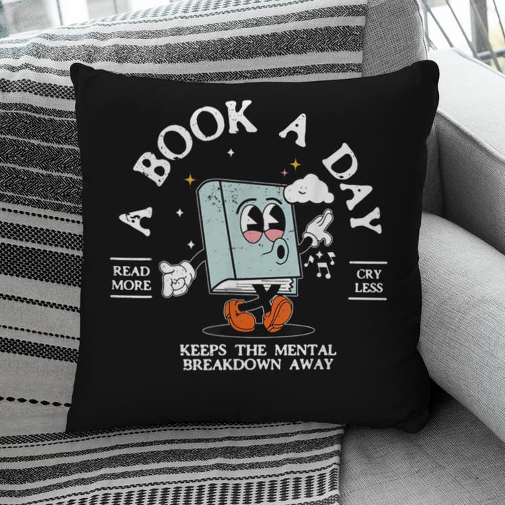 Bookish Mental Health Book A Day Retro Read More Book Pillowcase