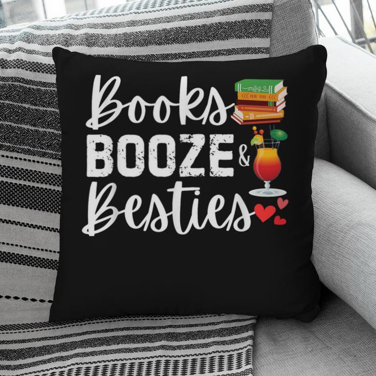 Books Booze And Besties Book Lover Bestie Squad Twinning Pillowcase