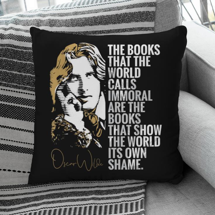 Books Called Immoral World's Shame Dorian Gray Oscar Wilde Pillowcase
