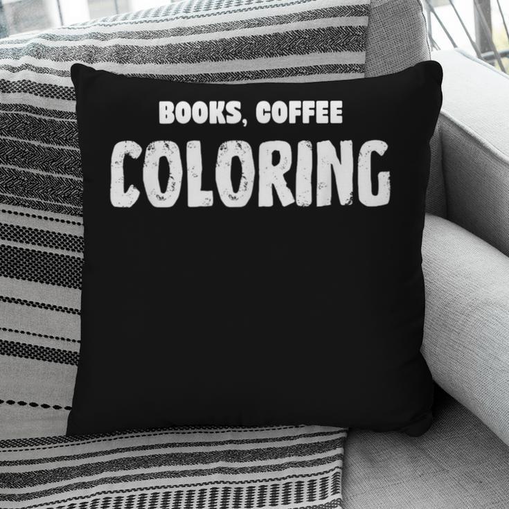 Books Coffee Coloring Pillowcase
