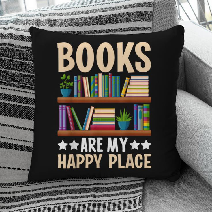 Books Are My Happy Place Pillowcase
