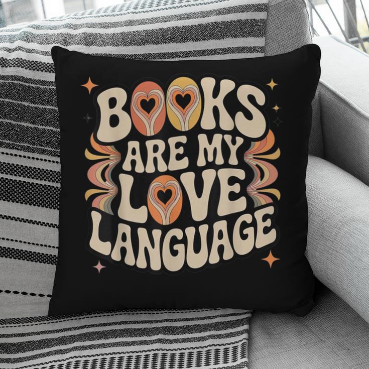 Books Are My Love Language Retro Groovy 70s Book Lover Pillowcase