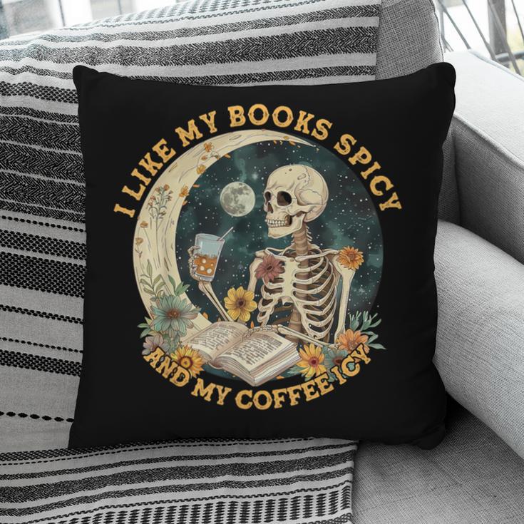 I Like My Books Spicy & My Coffee Icy Skeleton Read Book Pillowcase