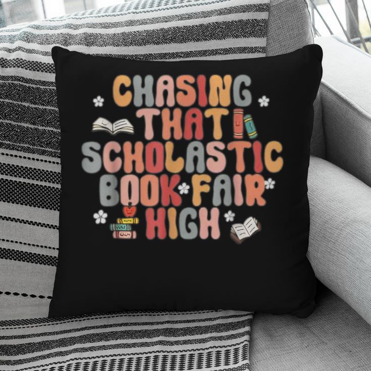 CHASING THAT SCHOLASTIC BOOK FAIR HIGH Pillowcase