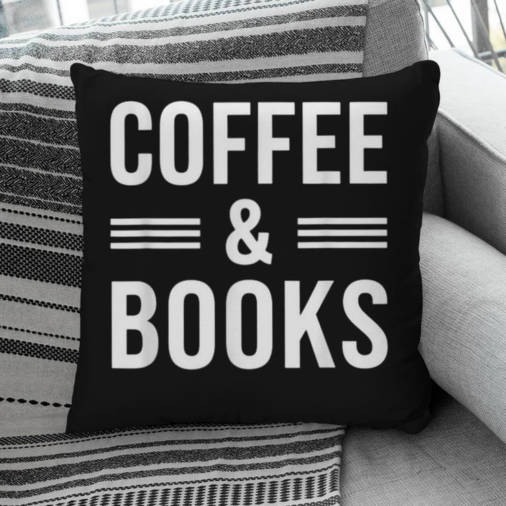 Coffee & Books Lover Coffee And Books Pillowcase