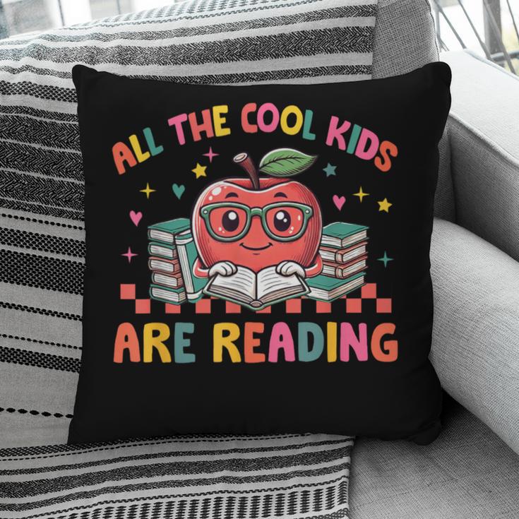 All The-Cool Kids Are Reading Book Lover Librarian Bookworm Pillowcase