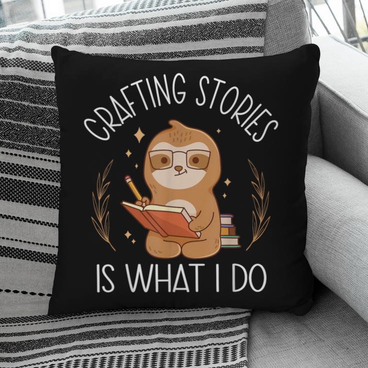 Crafting Stories Is What I Do Reading Writing Book Author Pillowcase Crafting Stories Is What I Do Reading Writing Book Author Pillowcase