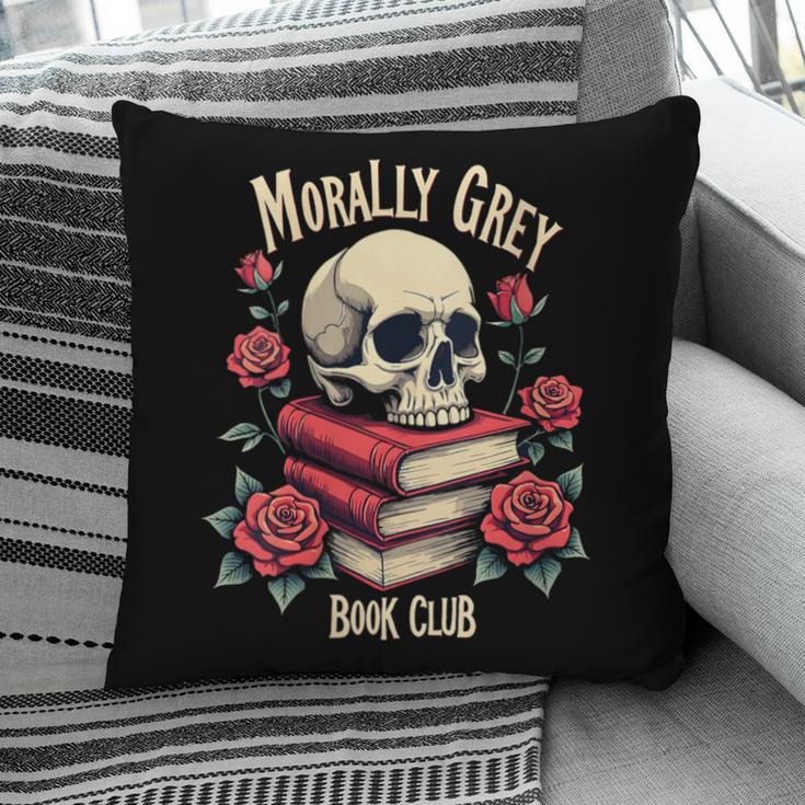 Dark Romance Romantasy Smutty Book Lover Morally Grey Merch Pillowcase