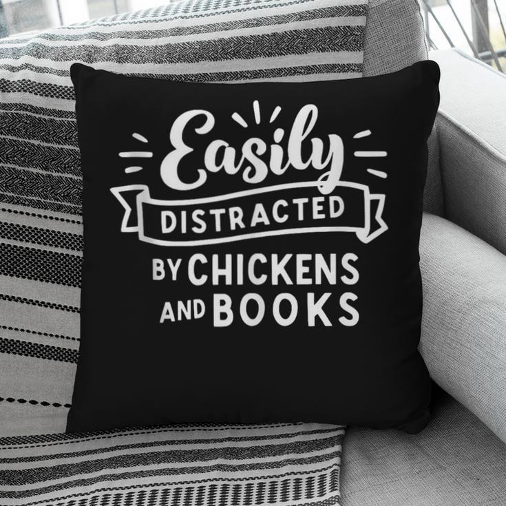 Easily Distracted By Chickens And Books Farm Pillowcase
