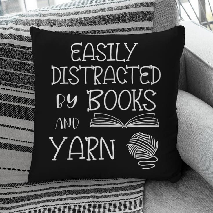 Easily Distracted By Knitting Books And Yarn Quote Reader Pillowcase