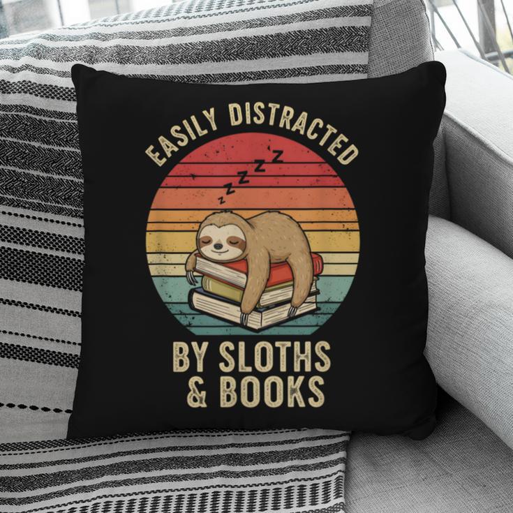 Easily Distracted By Sloths And Books Pillowcase