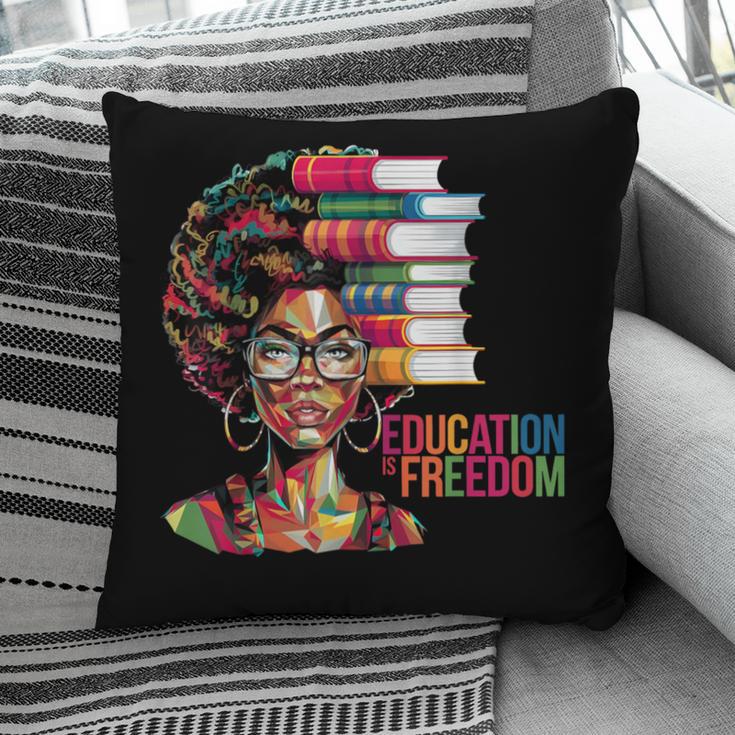Education Is Freedom History Month Teacher Books Afro Pillowcase