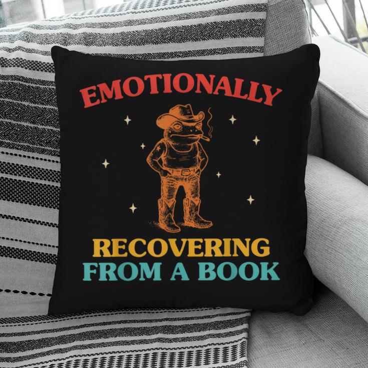 Emotionally Recovering From A Book Frog Pillowcase