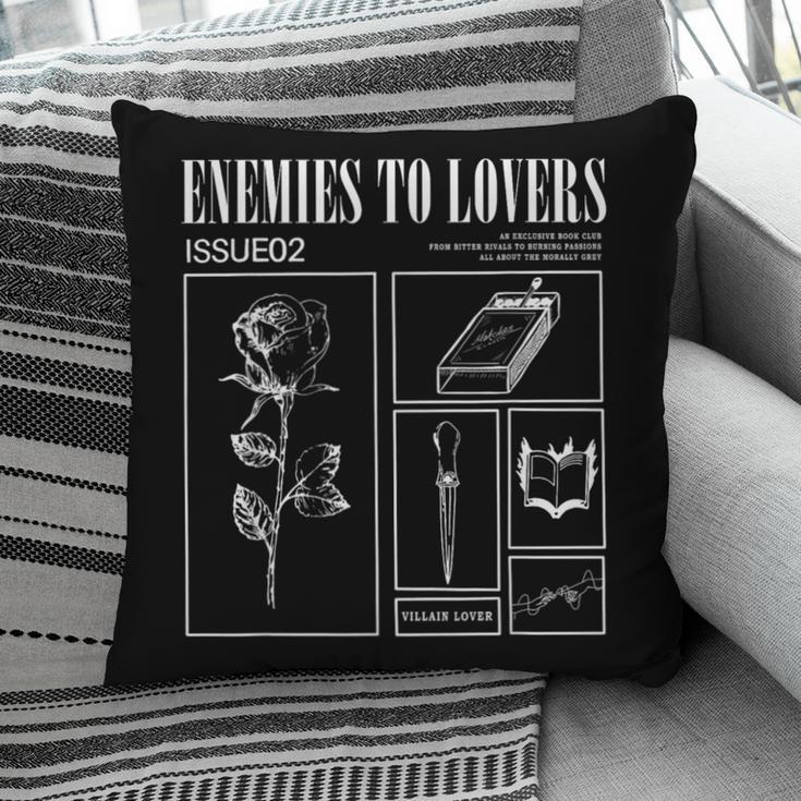 Enemies To Lovers Morally Grey Book Lover Romantasy Bookish Pillowcase