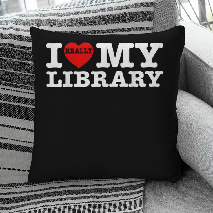 Fun I Love My Library Book Reader Bookworm Librarian Costume Pillowcase