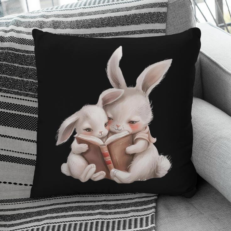 Funny Book Reading Quote For Women And Girls Rabbits Pillowcase