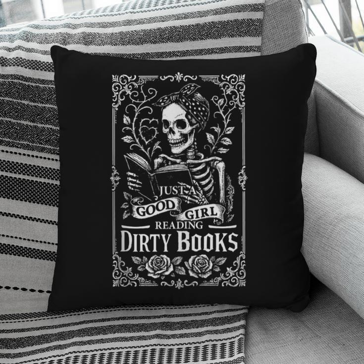 Good Girl Dirty Books Humor Dark Romance Bookworm Pillowcase