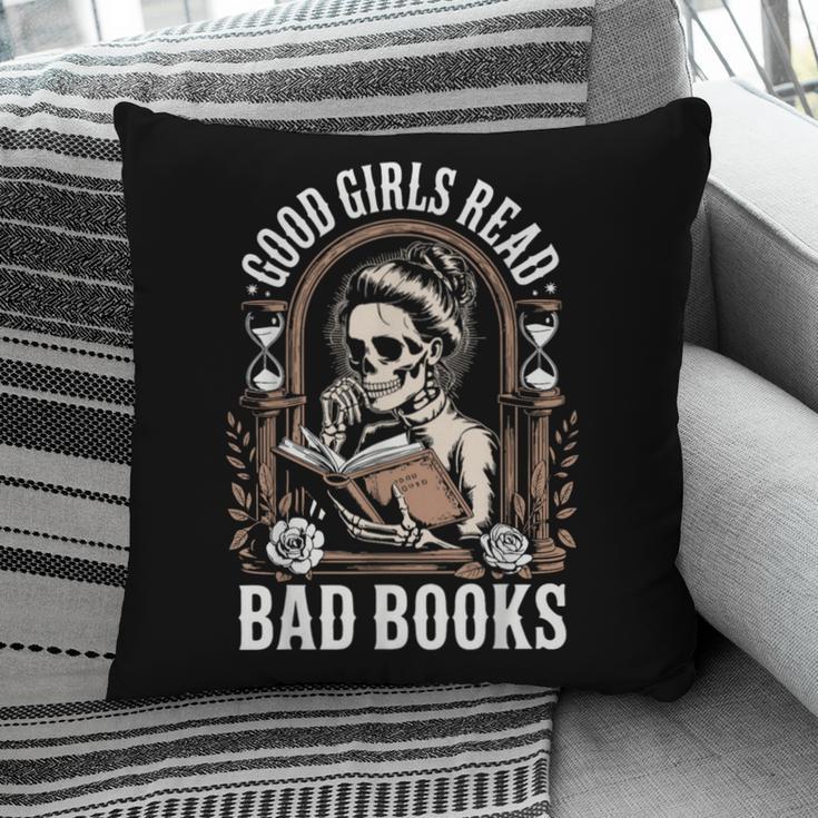 Good Girls Read Bad Books Pillowcase