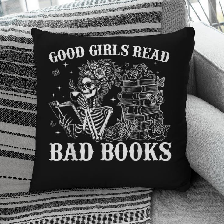 Good Girls Read Bad Books Reader Dark Romance Pillowcase