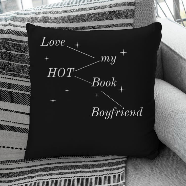 Hot Book Boyfriend Booklover Reader Fan Girl Pillowcase