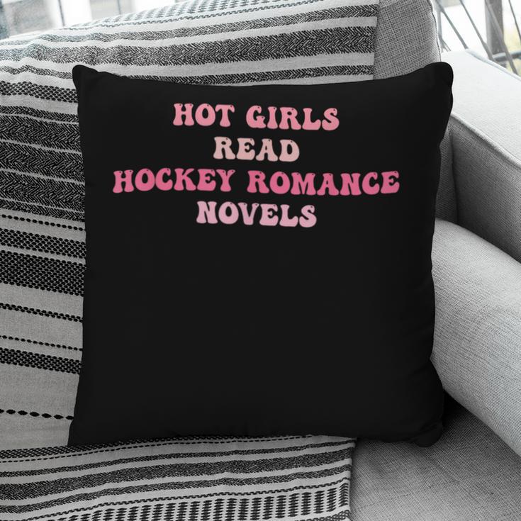 Hot Girls Read Hockey Romance Novels Book Lovers Pillowcase