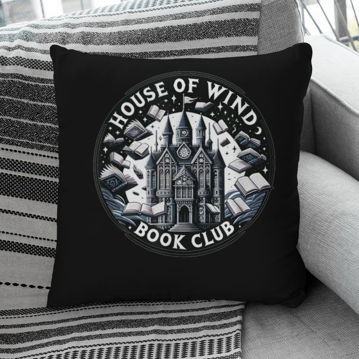 House Of Wind Book Club Fantasy Pillowcase