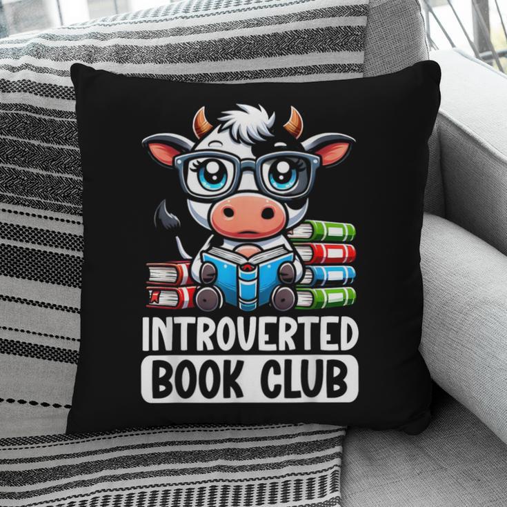 Introverted Book Club Reading Lover Cow Pillowcase