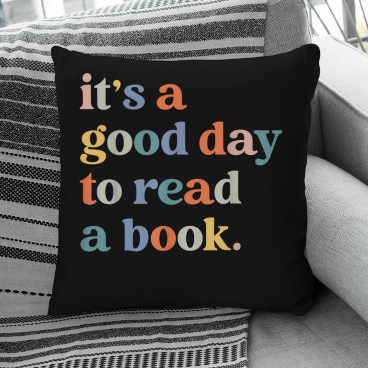 It's A Good Day To Read A Book Books Library Reading Pillowcase