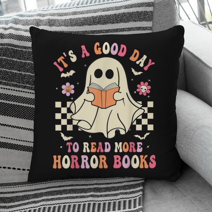 It's A Good Day To Read More Horror Books Halloween Pillowcase