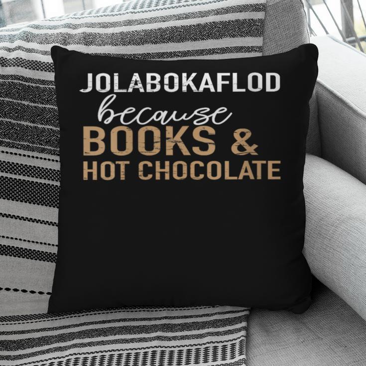 Jolabokaflod Because Books And Hot Chocolate Pillowcase