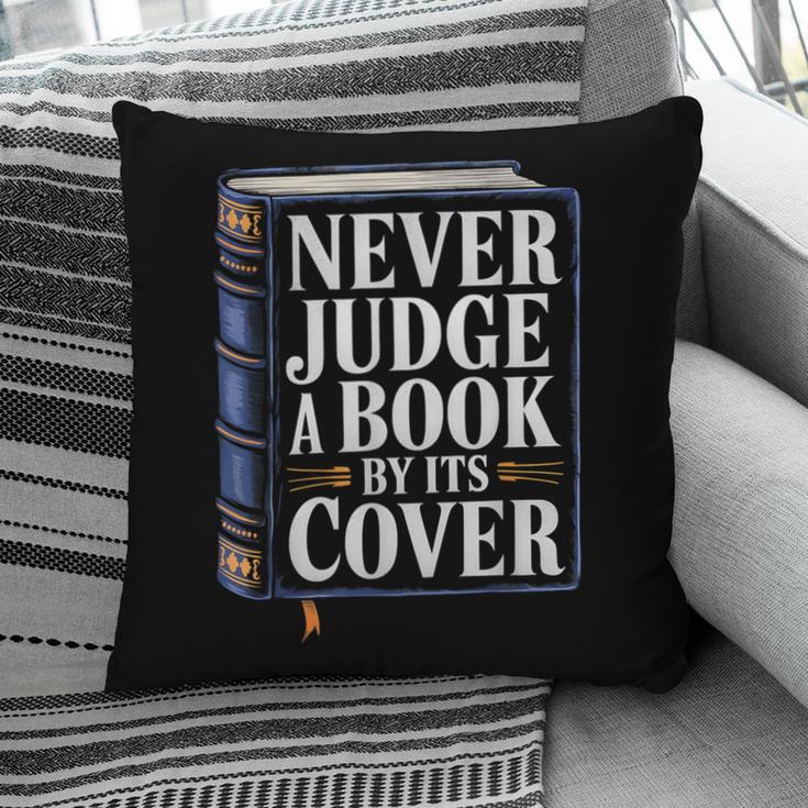 Never Judge a Book By Its Cover Pillowcase