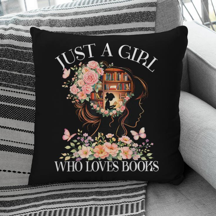 Just A Girl Who Loves Books Book Lover Reading For Women Pillowcase