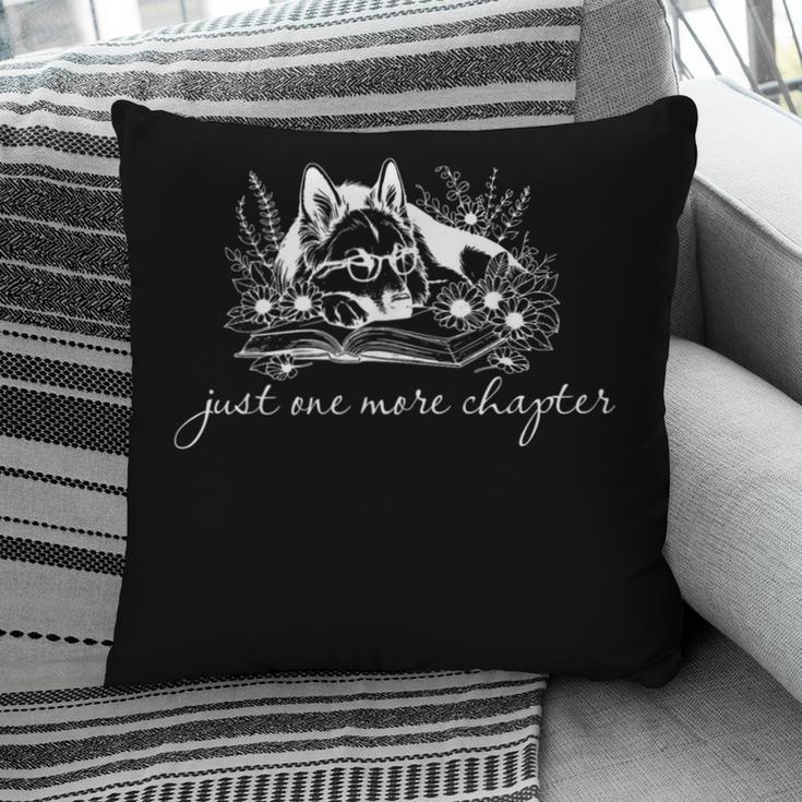 Just One More Chapter Dog German Shepherd Book Lover Pillowcase