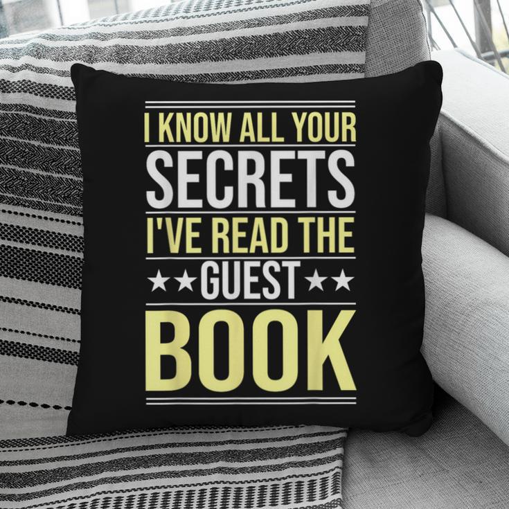 I Know All Your Secrets i Have Read Guest Book Hotel Manager Pillowcase I Know All Your Secrets i Have Read Guest Book Hotel Manager Pillowcase
