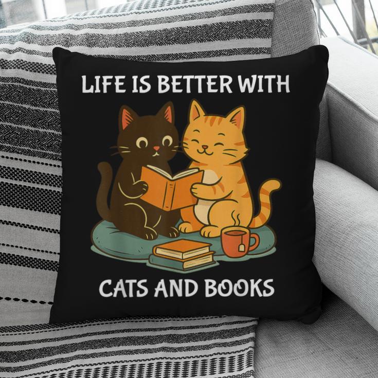 Life Is Better With Cats And Books Cute Cat Lover Pillowcase