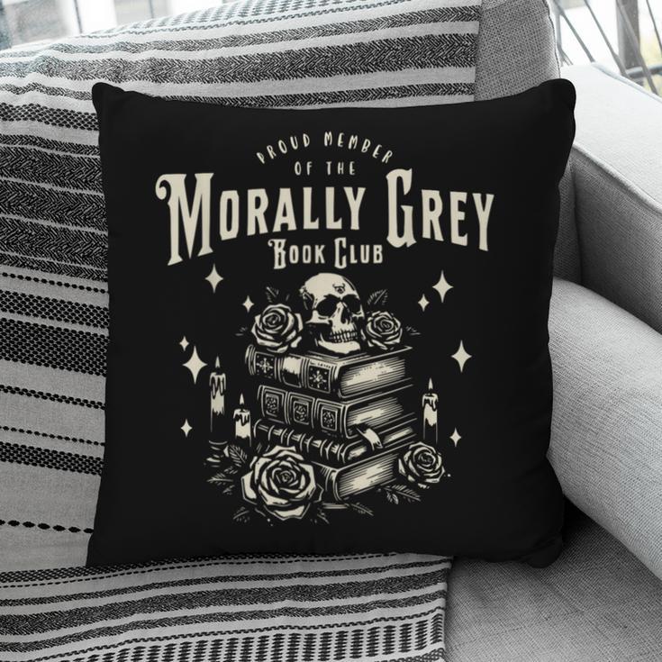 Morally Grey Book Club Reading Shirt Bookish Bookworm Pillowcase