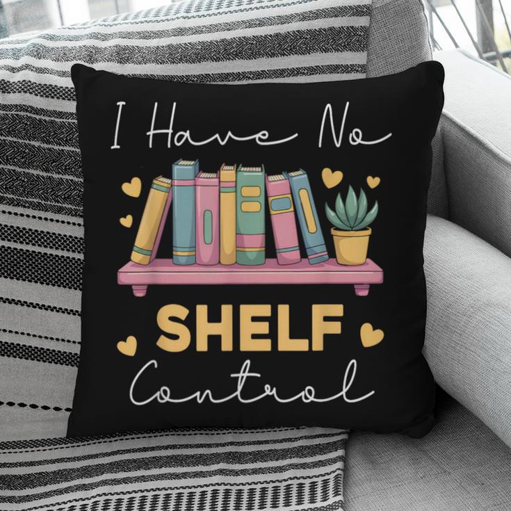 No Shelf Control Book Readers Librarians Bookworms Pillowcase