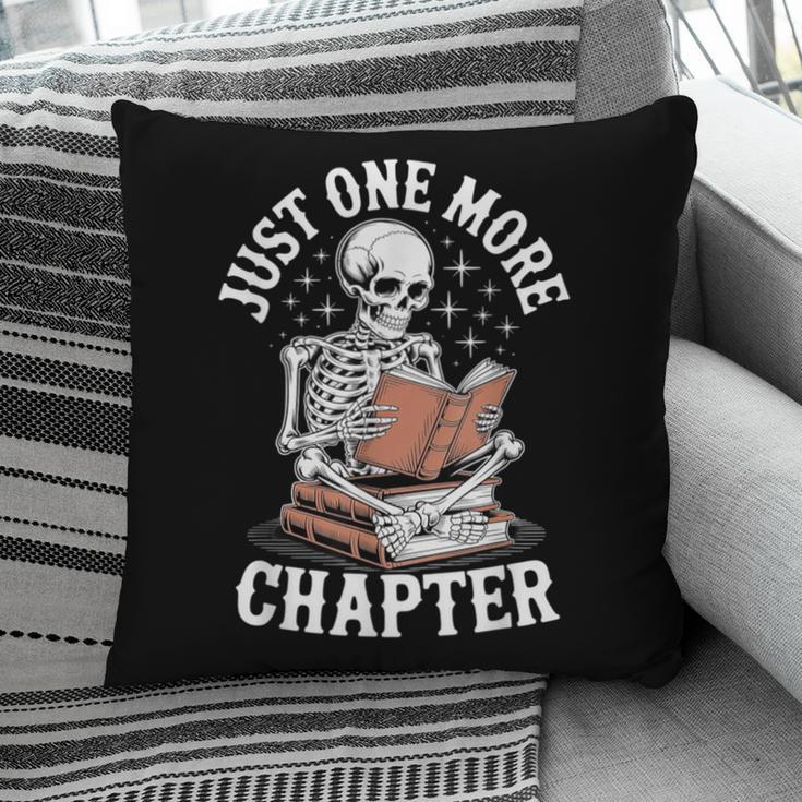 One More Chapter Skeleton Reading Books Lovers Readers Pillowcase One More Chapter Skeleton Reading Books Lovers Readers Pillowcase
