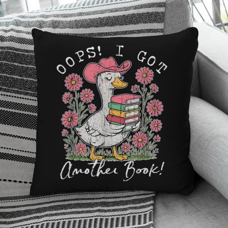 Oops I Got Another Book Goose Reading Humor Pillowcase