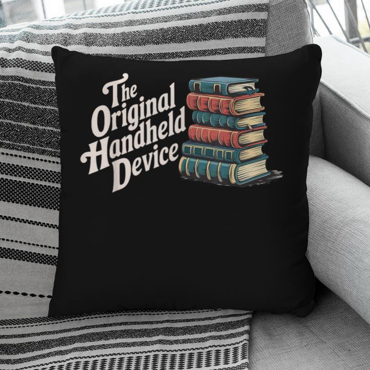The Original Handheld Device Book Fair Book Lover Pillowcase The Original Handheld Device Book Fair Book Lover Pillowcase