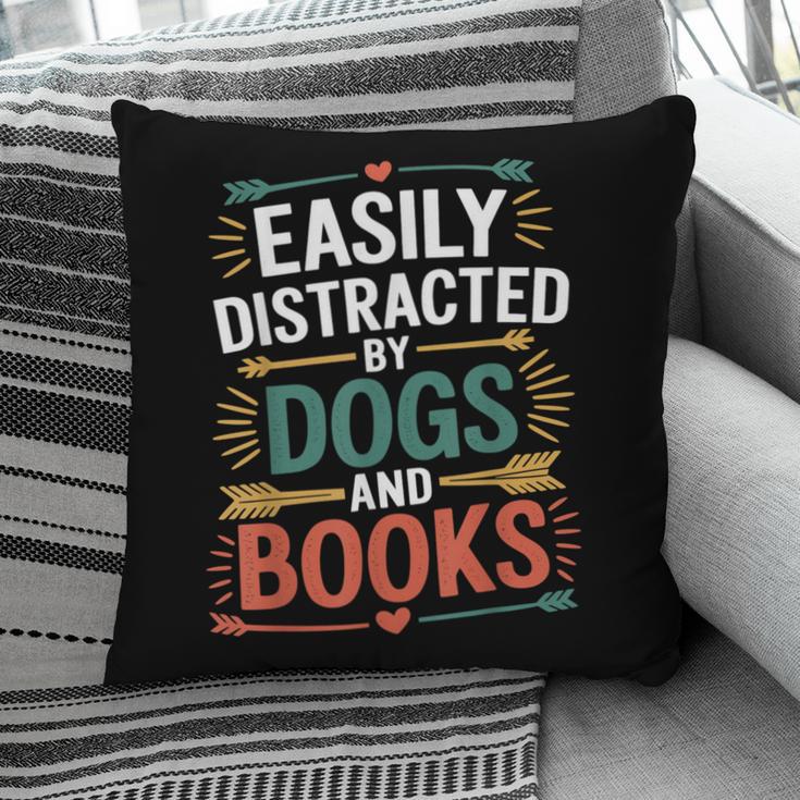 Pet Lover Joke Easily Distracted By Dogs And Books Men Pillowcase
