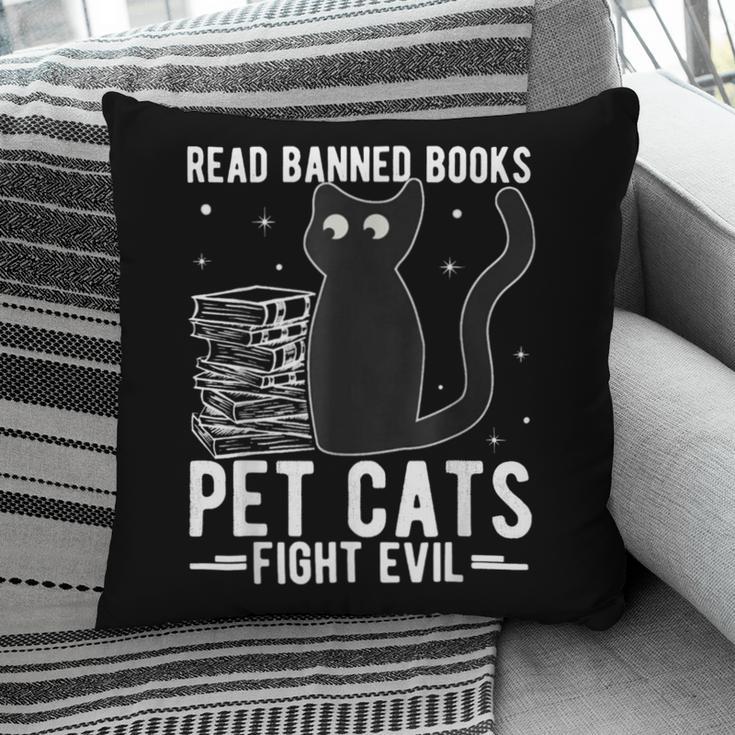 Read Banned Books Pet Cats Fight Evil Read Banned Books Pillowcase