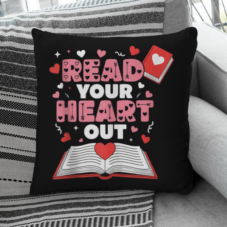 Read Your Heart Out Valentines Day Reading Book Kids Teacher Pillowcase