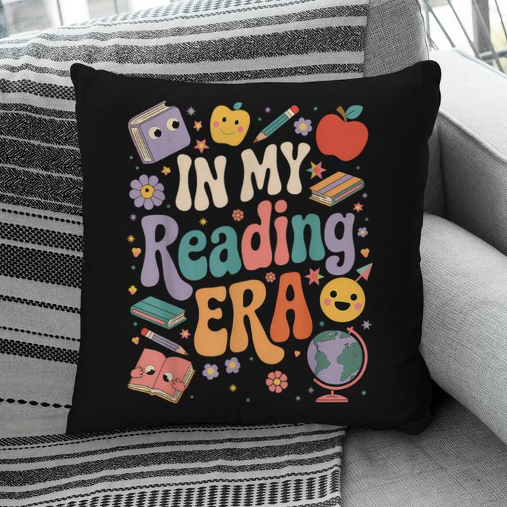 In My Reading Era Books Lovers Men Women Kids Pillowcase
